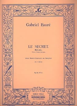 Le Secret Opus 23-3. Voix Moyenne FAURÉ Partition Mélodies