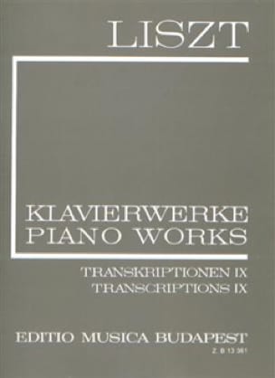 Transcriptions Diverses Volume 9 Série 2, Volume 24 - LISZT