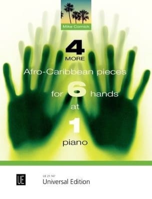 4 more Afro-Caribbean pieces for 6 hands at 1 piano - Mike Cornick