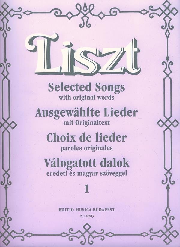 Choix de Lieder Volume 1 LISZT Partition Mélodies
