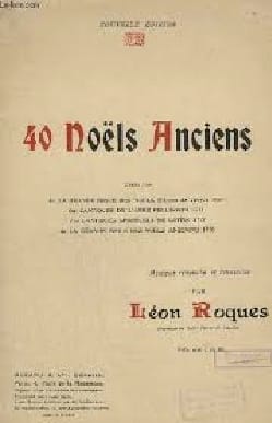 40 Noëls Anciens Partition Chœur