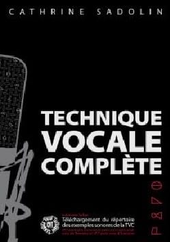 Technique Vocale Complète Cathrine Sadolin Partition Pédagogie