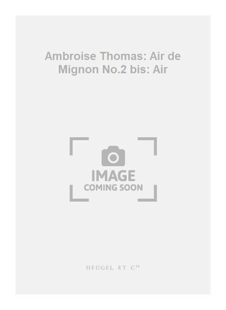 Oui je Veux Par le Monde. Mignon. Baryton - Ambroise Thomas