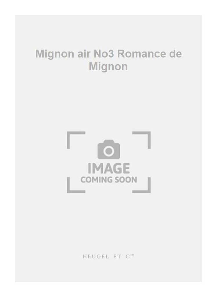 Romance. Mignon - Ambroise Thomas - Partition - Opéras