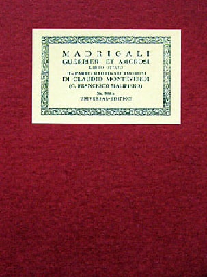 Canti Amorosi ; Madrigali Libro 8 1638. Oc8/2 - MONTEVERDI - Partition