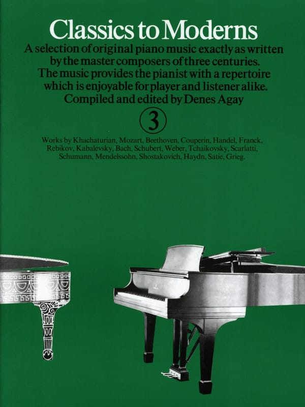 Classics To Moderns Volume 3 Partition Piano