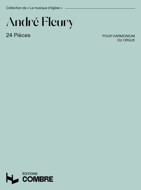 24 Pièces André Fleury Partition Orgue