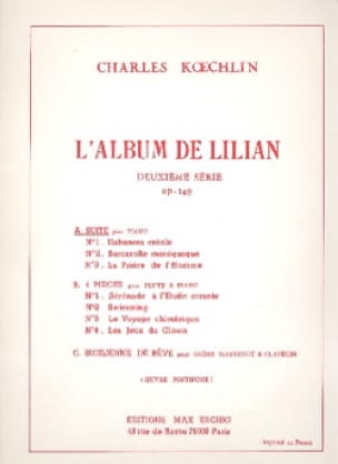L'album de Lilian 2ème Série Op. 149 Charles Koechlin Partition Piano