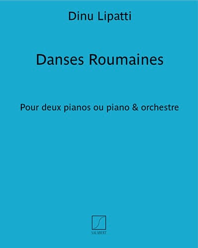 Danses Roumaines. 2 Pianos Dinu Lipatti Partition Piano