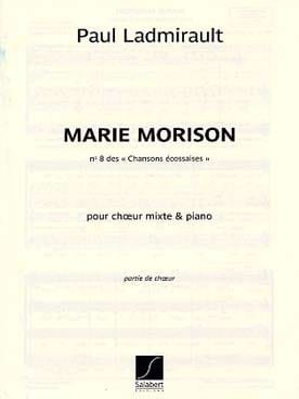 Marie Morison - Paul Ladmirault - Partition - Chœur