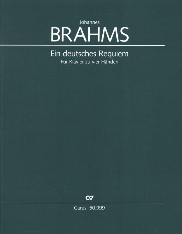 Ein Deutsches Requiem Opus 45. 4 Mains - BRAHMS - Partition - Piano