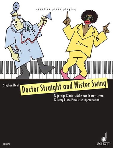 Docteur Straight And Mister Swing Mehl Partition Piano