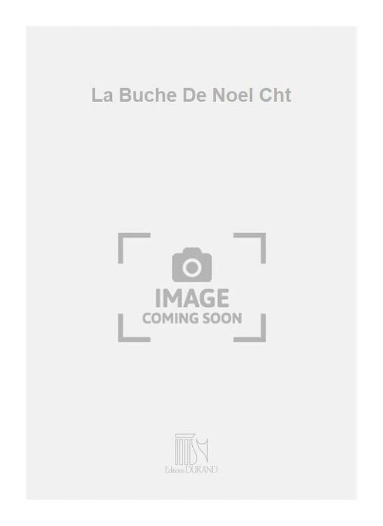 La Buche De NoĂ«l RenĂ©e Philippart-Gonzales Partition ChĆur