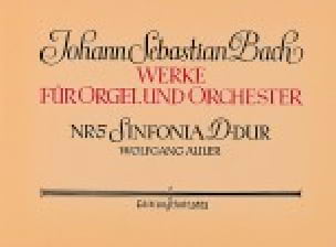 Sinfonia Ré Majeur BACH Partition Orgue