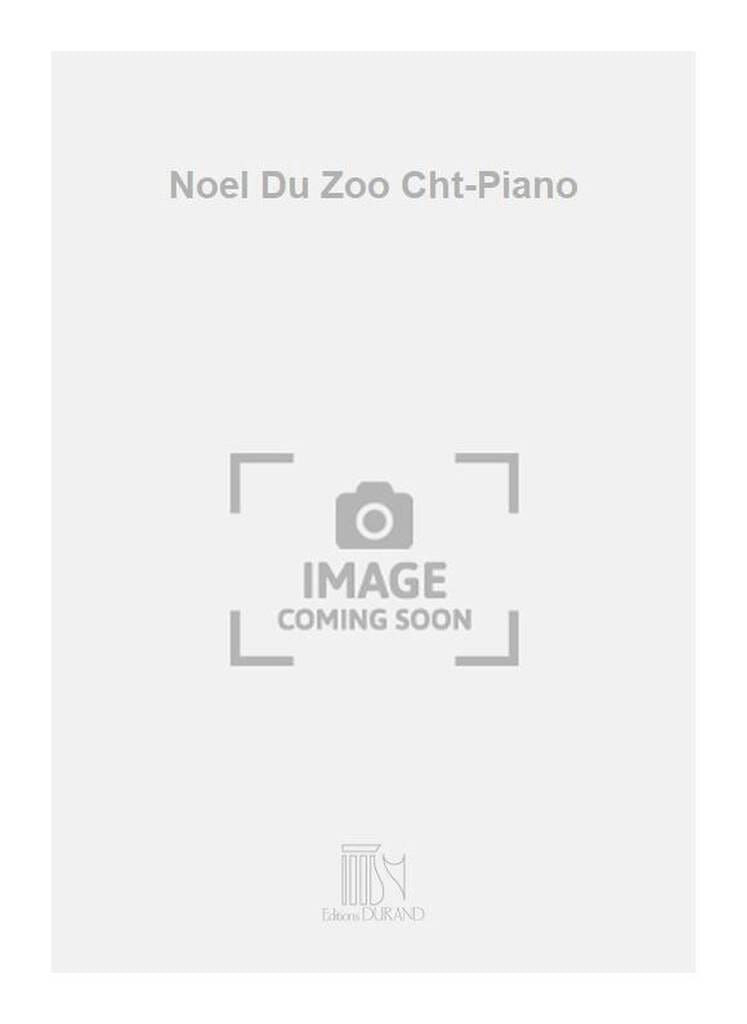 Noël Du Zoo Renée Philippart-Gonzales Partition Chœur