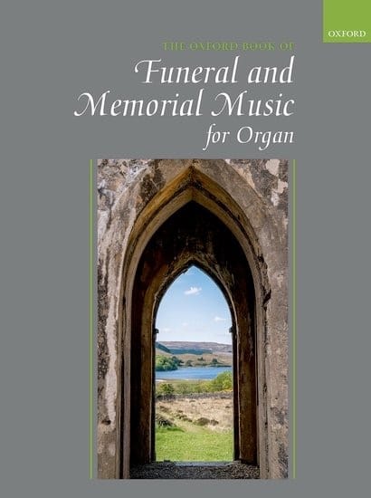 The Oxford Book of Funeral and Memorial Music for Organ - Partition