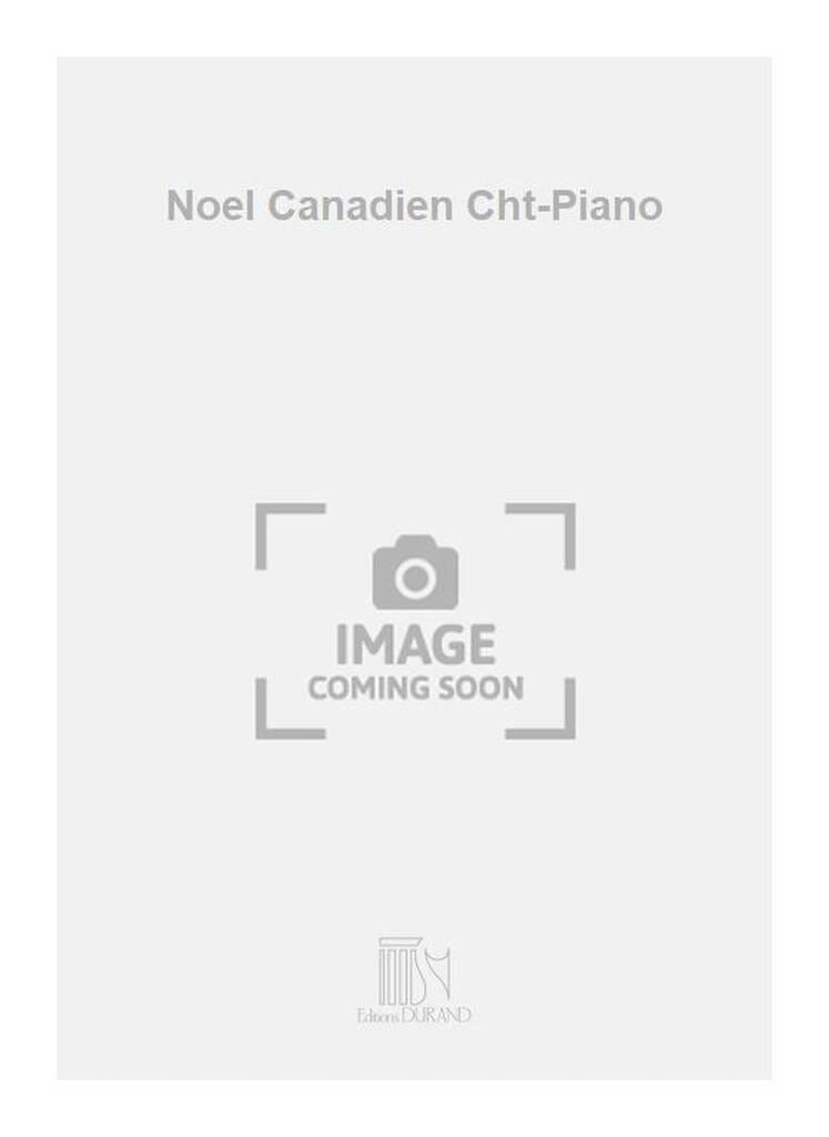 Noël Canadien Renée Philippart-Gonzales Partition Chœur
