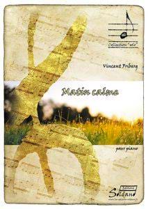 Matin calme Vincent Friberg Partition