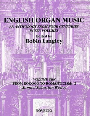 English Organ Music 10. Archive Samuel Wesley Partition Orgue