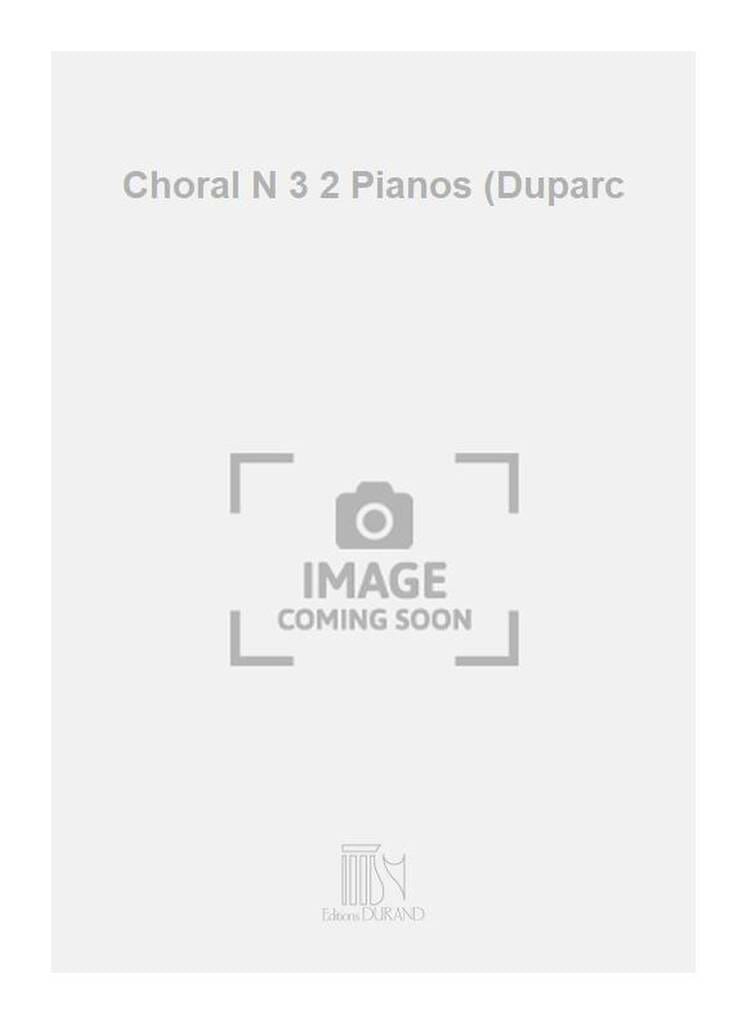 Choral N° 3. 2 Pianos - FRANCK - Partition - Piano