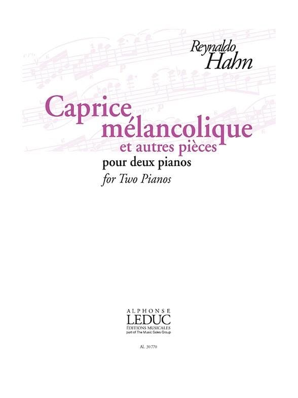 Caprice Mélancolique et autres pièces. 2 pianos - Reynaldo Hahn