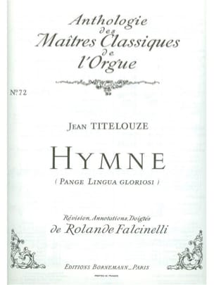 Hymne : Pange Lingua Gloriosi Jehan Titelouze Partition Orgue