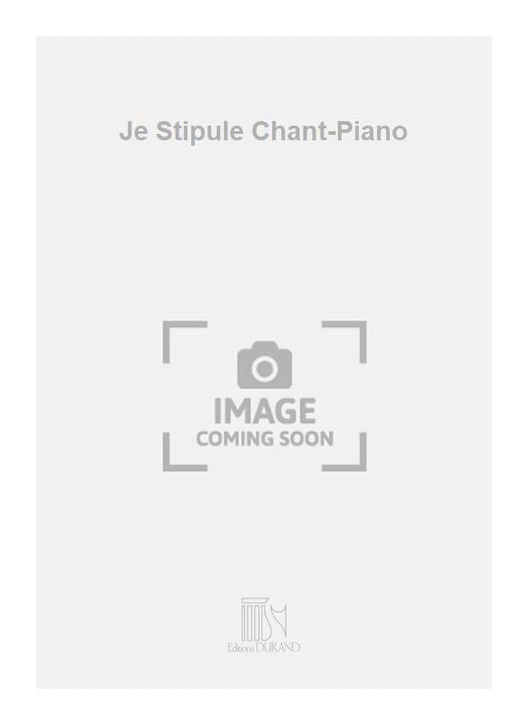 Je stipule op. 117-3 Florent Schmitt Partition Chœur