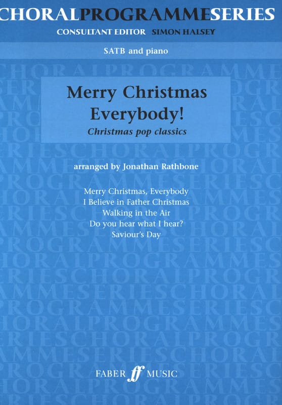 Merry Christmas Everybody Partition Chœur