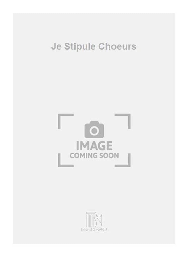 Je stipule Florent Schmitt Partition Chœur