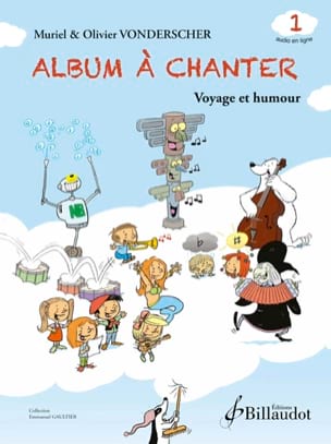 Album à Chanter - Volume 1- Chant seul - Muriel & Olivier Vonderscher