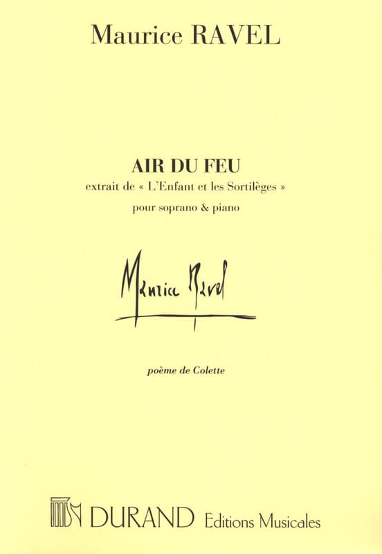 Air du Feu. L'Enfant et les Sortilèges - RAVEL - Partition - Opéras