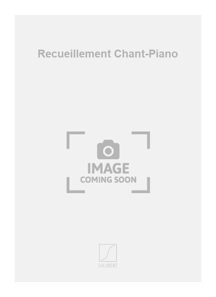 Recueillement Marcel Bertrand Partition Mélodies