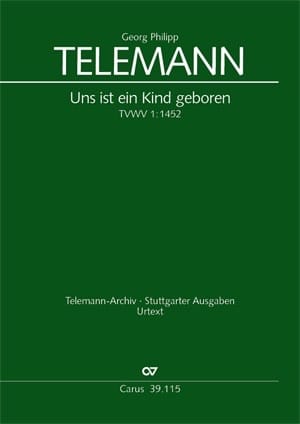 Uns Ist Ein Kind Geboren - TELEMANN - Partition - Chœur