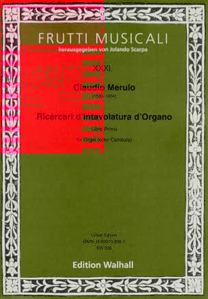 Ricercari d'Intavolatura d'Organo. Libro Primo - Claudio Merulo