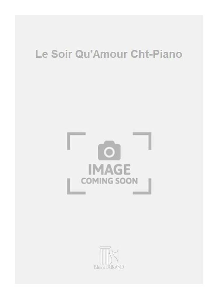 Le Soir Qu'amour Opus 100-4 Florent Schmitt Partition Mélodies