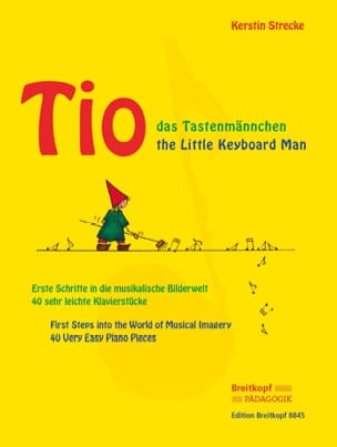 Tio, the Little Keyboard Man Kerstin Strecke Partition Piano