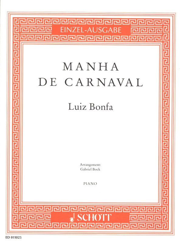 Manha de Carnaval Luiz Bonfa Partition Piano