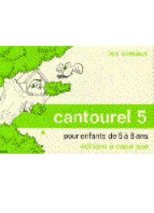 Cantourel 5. Epuisé Partition Chœur