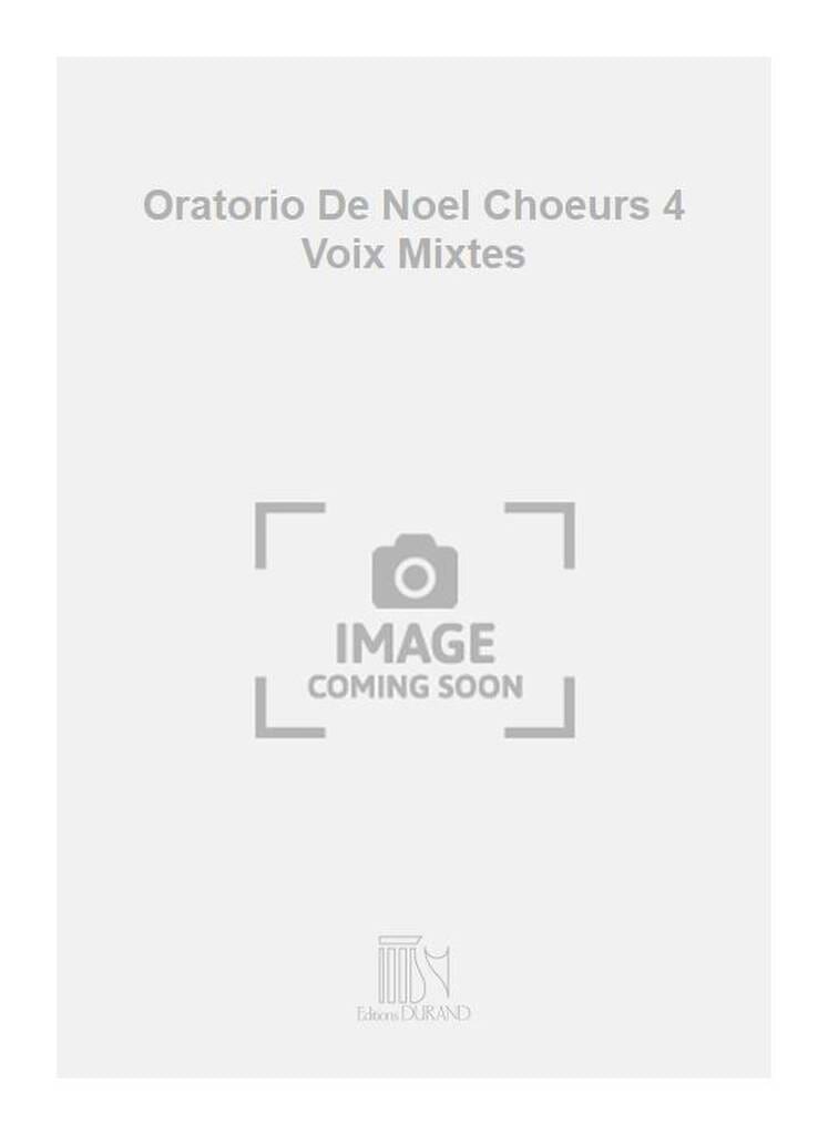 Oratorio de Noël Opus 12. Choeur SAINT-SAËNS Partition Chœur