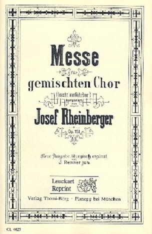 Messe Sol Majeur Opus 151 RHEINBERGER Partition Chœur