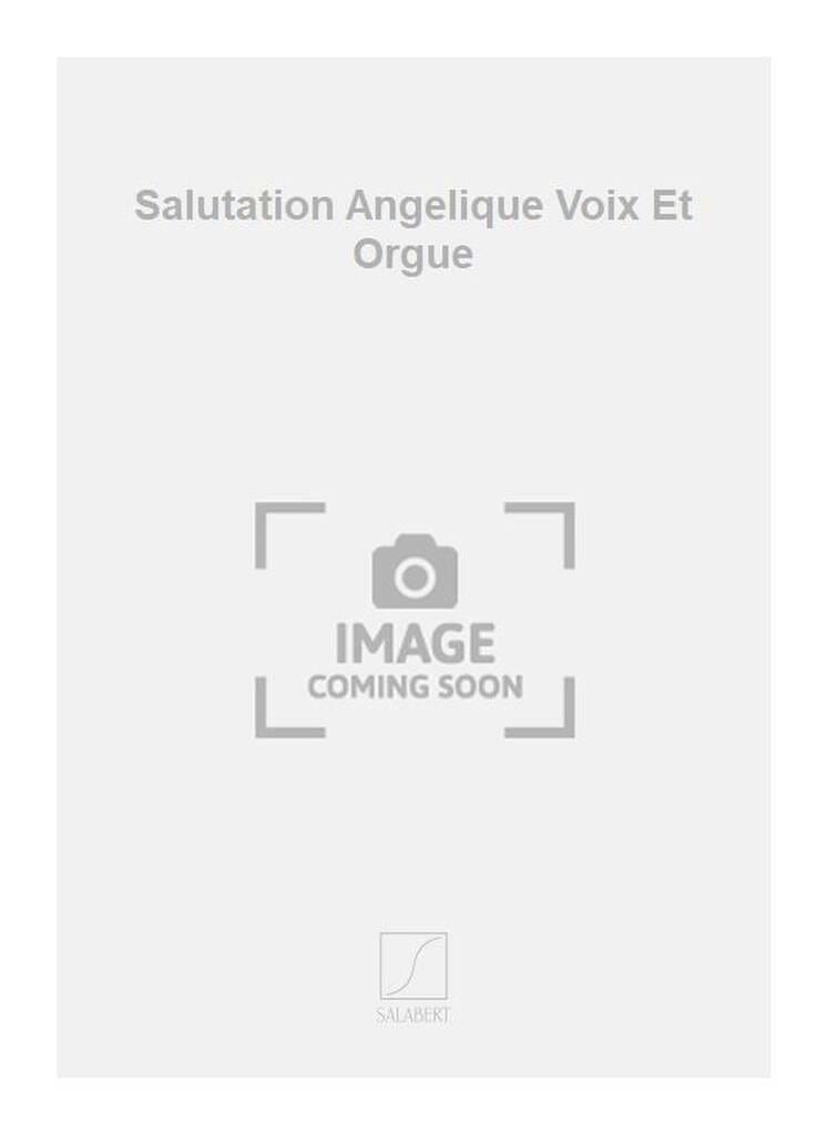 Salutation Angélique - Henri Sauguet - Partition - Mélodies
