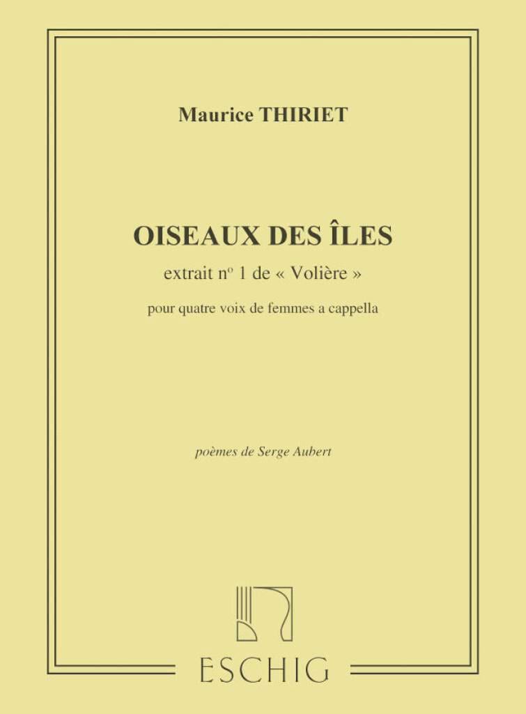 Oiseaux des Iles Maurice Thiriet Partition Chœur