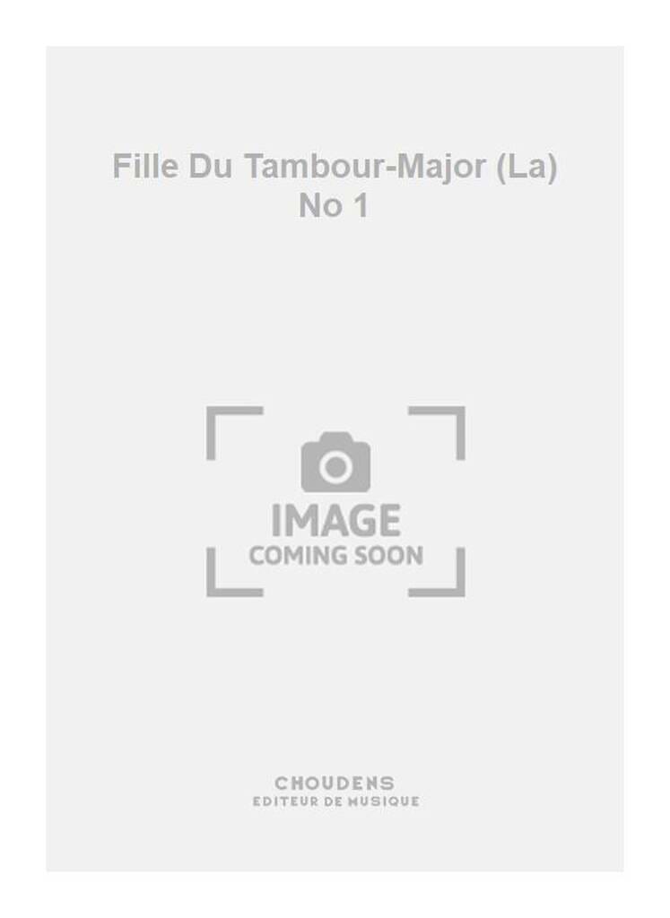 Prenez les Grappes. la Fille Du Tambour-Major - OFFENBACH - Partition