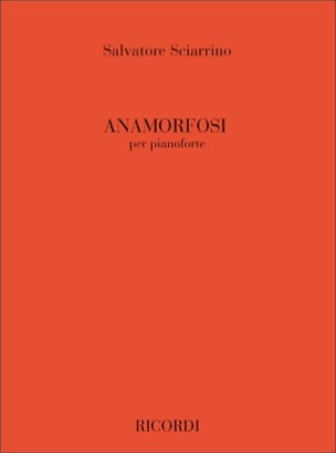 Anamorfosi Salvatore Sciarrino Partition Piano