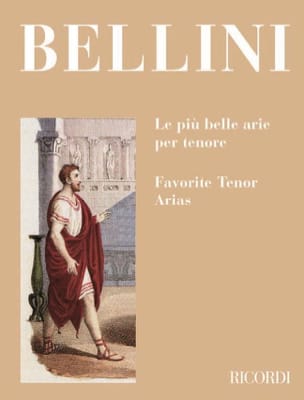 Le Piu Belle Arie Per Tenore BELLINI Partition Opéras