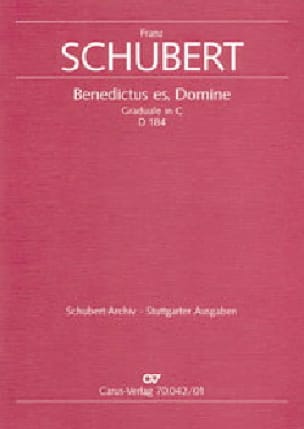 Benedictus es, Domine. D184 SCHUBERT Partition Chœur