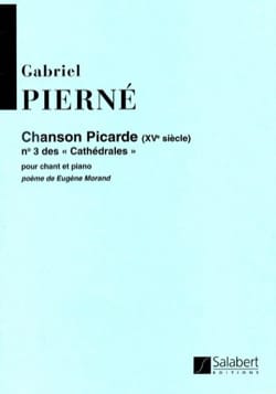 Chanson Picarde Du 15ème Siècle PIERNE Partition Mélodies