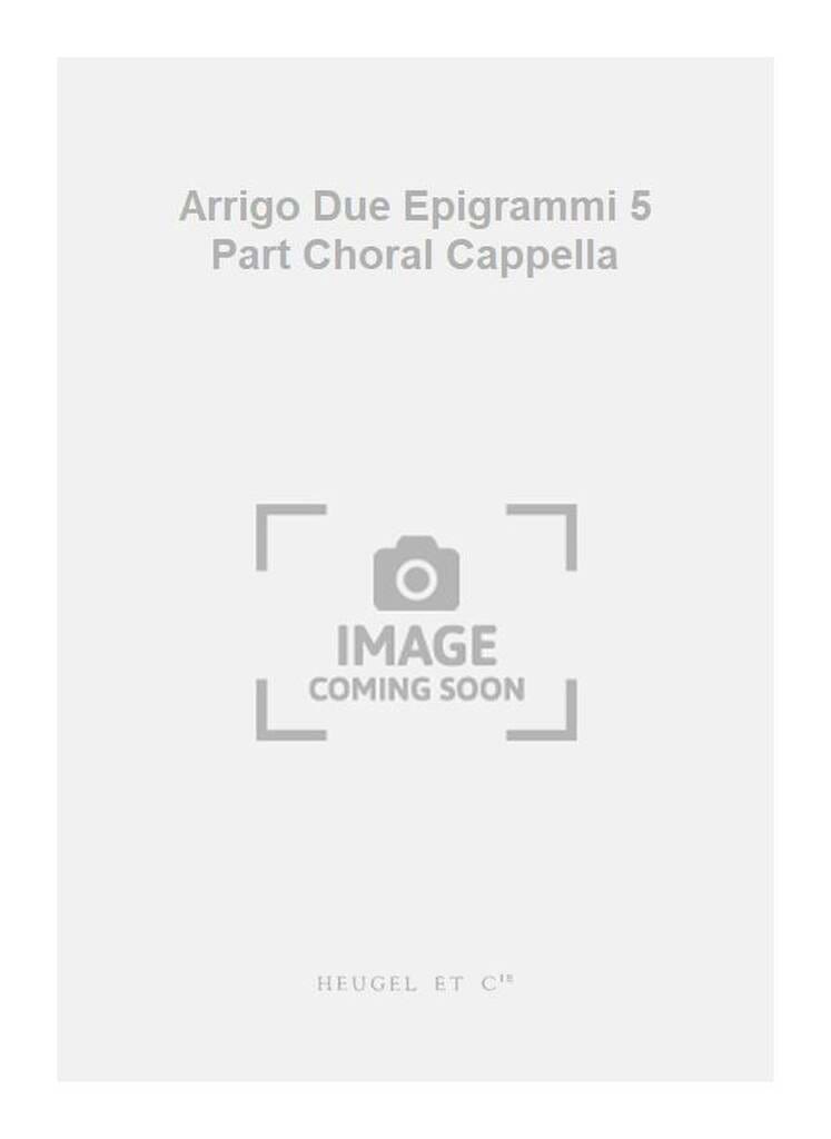 2 Epigrammi Op. 2 G. Arrigo Partition Chœur