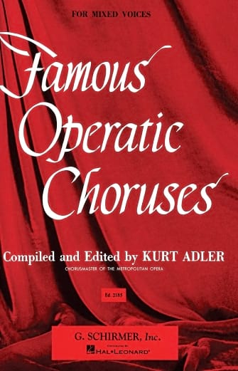 Famous Operatic Choruses Partition Chœur