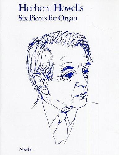 6 Pièces Howells Partition Orgue